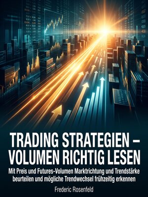cover image of Trading Strategien – Volumen richtig lesen